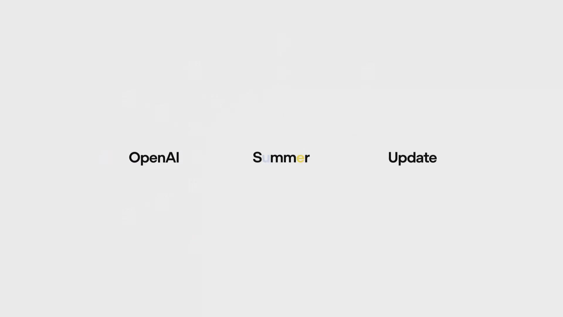 OpenAI 夏季更新发布会主题